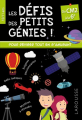 Couverture Les Défis des Petits Génies ! (du CM2 à la 6e) Editions Larousse 2019