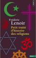 Couverture Petit traité d'histoire des religions Editions Plon 2014