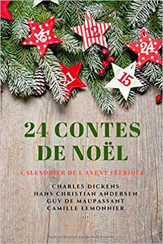 Couverture 24 contes de Noel, calendrier de l'Avent féerique