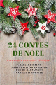 Couverture 24 contes de Noel, calendrier de l'Avent féerique Editions Autoédité 2019