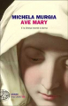 Couverture Ave Mary. E la chiesa inventò la donna Editions Einaudi 2011