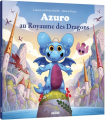 Couverture Azuro au royaume des dragons Editions Auzou  (Mes p'tits albums) 2019