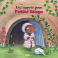 Couverture Une surprise pour Petite Taupe Editions Auzou  (Mes p'tits albums) 2016