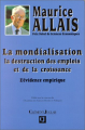 Couverture La mondialisation, la destruction des emplois et de la croissance : L'évidence empirique Editions Julliard 1999