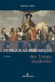 Couverture Petit Atlas historique des Temps modernes Editions Armand Colin (U histoire) 2003