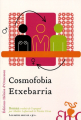 Couverture Cosmofobia Editions Héloïse d'Ormesson 2007
