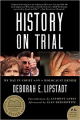 Couverture History on Trial: My Day in Court With a Holocaust Denier Editions Ecco 2005