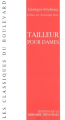 Couverture Tailleur pour dames Editions Librairie théâtrale 2016