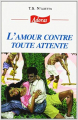 Couverture L'amour contre toute attente Editions NEI Ceda (Adoras) 2004