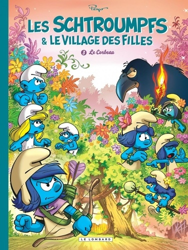 Couverture Les Schtroumpfs & le village des filles, tome 3 : Le corbeau