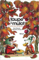 Couverture Taupe & Mulot : La tarte aux lombrics Editions Hélium 2019