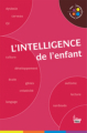 Couverture L'intelligence de l'enfant Editions Sciences humaines 2009