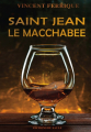 Couverture Saint-Jean le macchabée Editions du Saule 2019