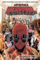 Couverture Détestable Deadpool, tome 3 : L'univers Marvel massacre Deadpool Editions Panini (Marvel Legacy) 2019