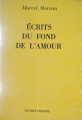 Couverture Écrits du fond de l'amour Editions Buchet / Chastel 1968