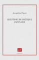 Couverture Questions de poétique japonaise Editions Presses universitaires de France (PUF) (Orientales) 1997