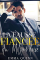 Couverture La (fausse) Fiancée du Milliardaire Editions Autoédité 2019