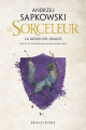 Couverture Le Sorceleur / The Witcher, tome 0.5 : La Saison des Orages Editions Bragelonne 2015