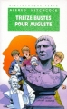 Couverture Les Trois Jeunes Détectives, tome 07 : Treize bustes pour Auguste Editions Hachette (Bibliothèque Verte) 1996