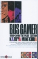 Couverture Bus Gamer, 1999 - 2001 : The Pilot Edition Editions Tonkam 2010