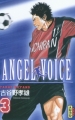 Couverture Angel voice, tome 03 Editions Kana (Dark) 2010