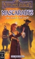 Couverture Les Royaumes Oubliés : La Séquence des Ménestrels, tome 9 : Mascarades Editions Fleuve 2001