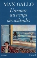 Couverture L'amour au temps des solitudes Editions Fayard 1993