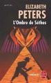 Couverture Amelia Peabody, tome 04 : L'ombre de Sethos Editions Le Livre de Poche (Policier) 2000