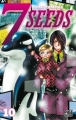 Couverture 7 Seeds, tome 10 Editions Pika (Seinen) 2010
