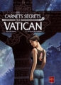 Couverture Les Carnets secrets du Vatican, tome 2 : Sur la route de saint Jacques Editions Soleil (Secrets du Vatican) 2008