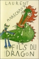 Couverture Le fils du Dragon Editions Le Dilettante 2006