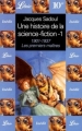 Couverture Une histoire de la science-fiction, tome 1 : 1901-1937, Les premiers maîtres Editions Librio 2000