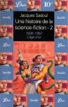 Couverture Une histoire de la science-fiction, tome 2 : 1938-1957, L'âge d'or Editions Librio 2000