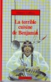 Couverture La terrible cuisine de Benjamin Editions Milan (Zanzibar) 1991