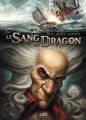 Couverture Le Sang du dragon, tome 03 : Au nom du Père Editions Soleil (Celtic) 2007