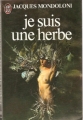 Couverture Je suis une herbe Editions J'ai Lu 1982