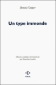 Couverture Un type immonde Editions P.O.L 2010