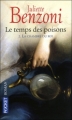 Couverture Le temps des poisons, tome 2 : La chambre du roi Editions Pocket 2010