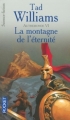 Couverture Autremonde, tome 6 : La montagne de l'éternité Editions Pocket (Science-fiction) 2002