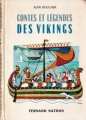 Couverture Contes et légendes des vikings Editions Fernand Nathan (Contes et légendes) 1981