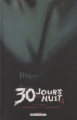 Couverture 30 jours de nuit, tome 4 : Au-delà de Barrow Editions Delcourt (Contrebande) 2009