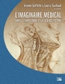 Couverture L'Imaginaire médical dans le fantastique et la science-fiction Editions Bragelonne 2011