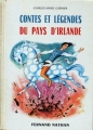 Couverture Contes et légendes du pays d'Irlande Editions Fernand Nathan (Contes et légendes) 1966