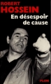 Couverture En désespoir de cause Editions Plon 1987