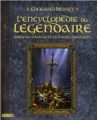 Couverture L'Encyclopédie du légendaire : Trésors, artefacts et armes magiques Editions Le Pré aux Clercs (Fantasy) 2008