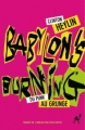 Couverture Babylon's Burning Editions Au diable Vauvert 2007