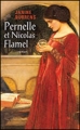Couverture Pernelle et Nicolas Flamel Editions France Loisirs 2010