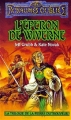 Couverture Les royaumes oubliés : La pierre du trouveur, tome 2 : L'éperon de Wiverne Editions Fleuve 1995