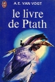 Couverture Le Livre de Ptath Editions J'ai Lu 1972