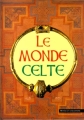 Couverture Le Monde Celte Editions de L'Olympe 1998